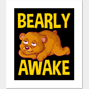 Bearly Awake Half Asleep Baby Bear Cub Pun Posters and Art